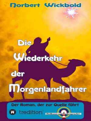 cover image of Die Wiederkehr der Morgenlandfahrer